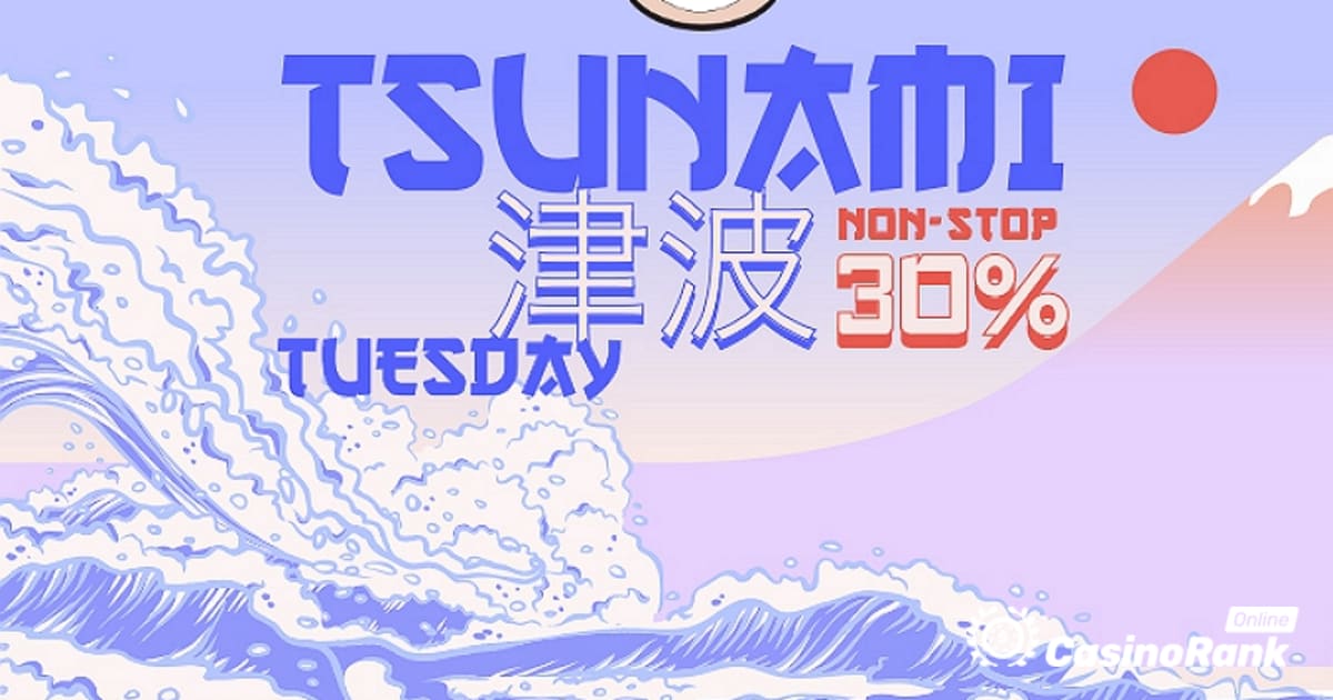 Explore el bono Tsunami Tuesday en Banzai Slots Casino